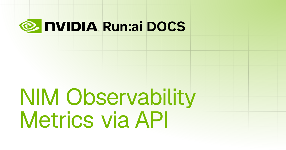NIM Observability Metrics via API | REST API v2.23 | Run:ai Documentation