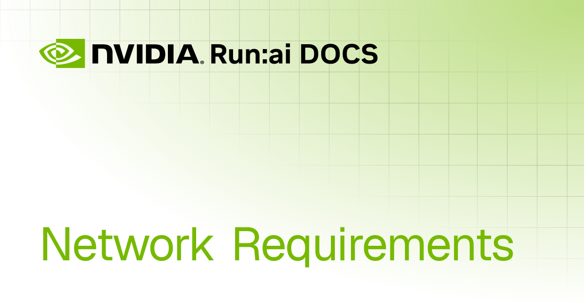 Network Requirements | Multi-tenant v2.23 | Run:ai Documentation