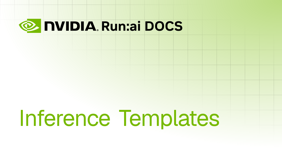 Inference Templates | SaaS | Run:ai Documentation