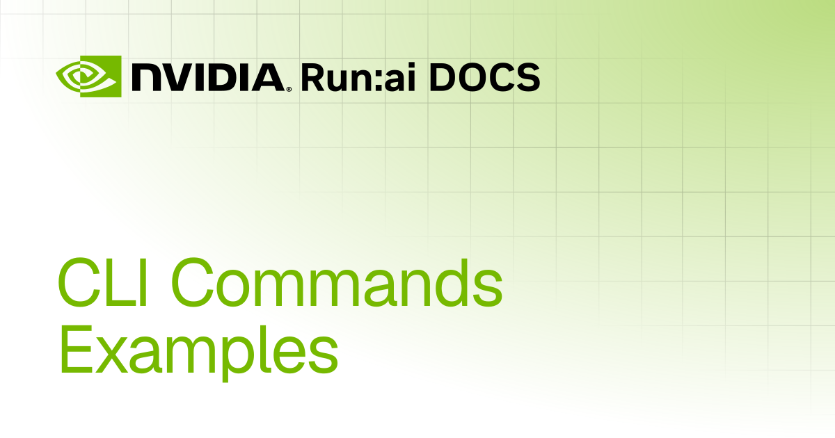 CLI Commands Examples | Self-hosted | Run:ai Documentation
